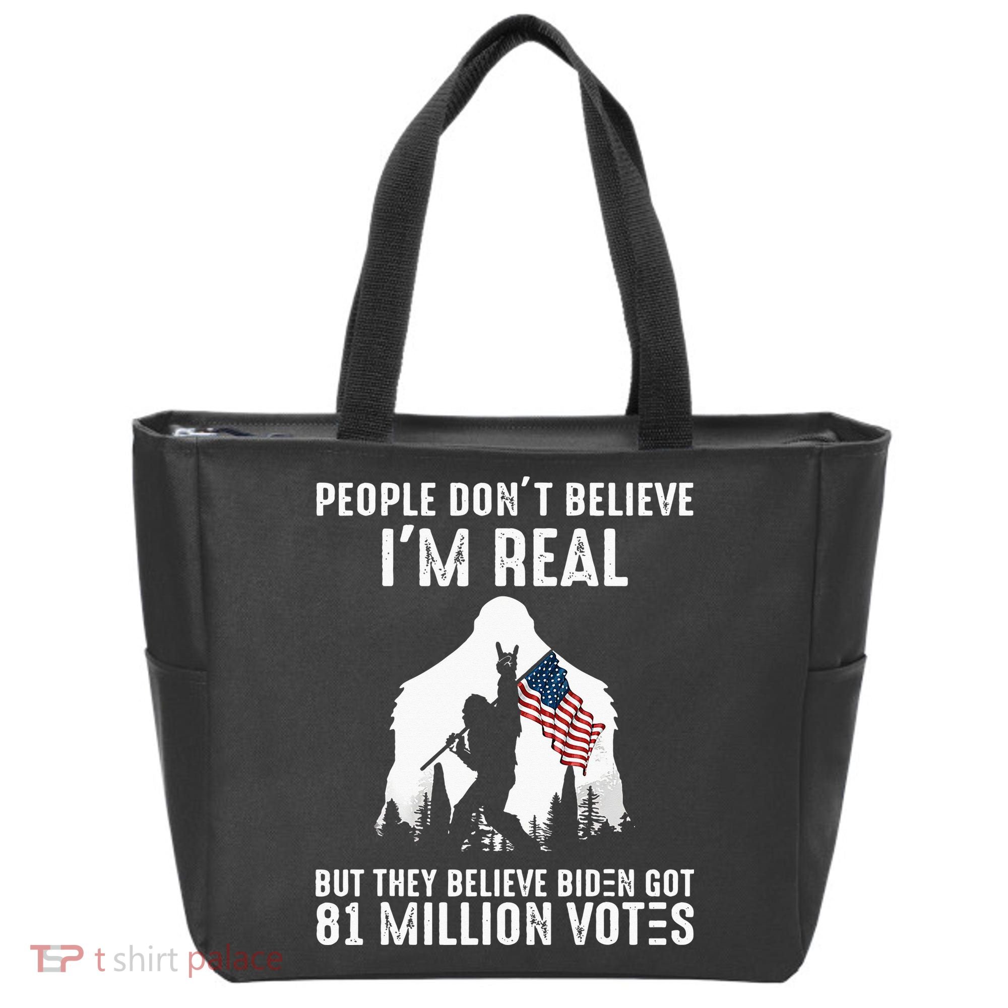 They Believe Bïden Got 81 Million Votes Bigfoot Tote Bag