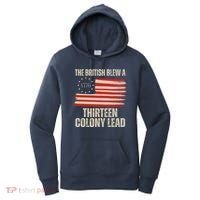 The British Blew A 13 Colony Lead Funny 4th Of July Women's Hoodie thumb 0