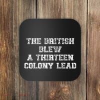 The British Blew A Thirn Colony Lead Funny Us History Coaster thumb 0