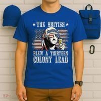 The British Blew A 13 Colony Lead 4th Of July Us Flag T-Shirt thumb 6