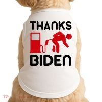 Thanks Biden Bend Over Gas Pump Prices Funny Doggie Tank thumb 0