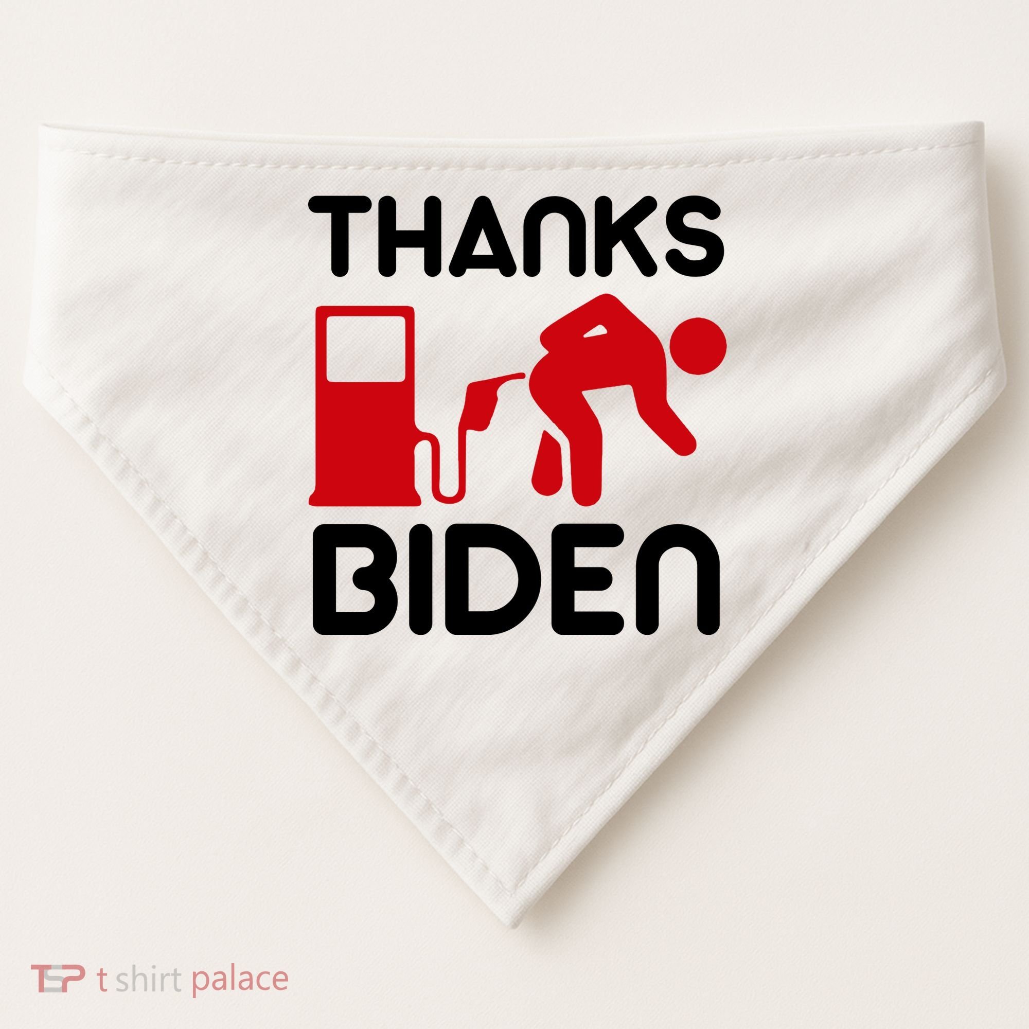 Thanks Biden Bend Over Gas Pump Prices Funny USA-Made Doggie Bandana