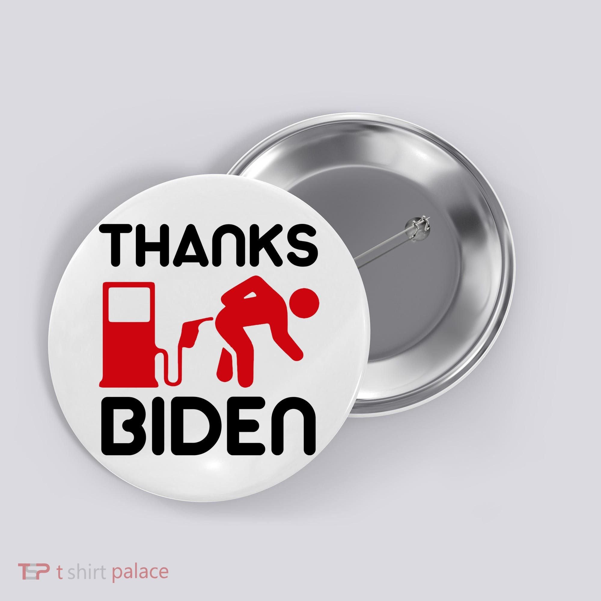 Thanks Biden Bend Over Gas Pump Prices Funny Button