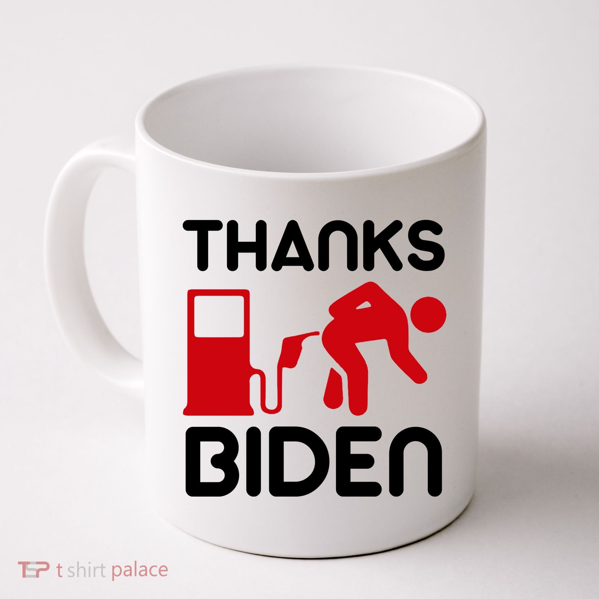 Thanks Biden Bend Over Gas Pump Prices Funny Coffee Mug