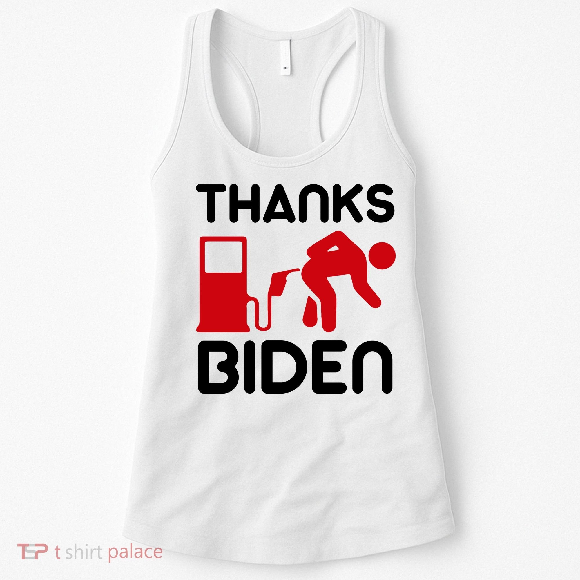 Thanks Biden Bend Over Gas Pump Prices Funny Women's Tank Top