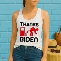 Thanks Biden Bend Over Gas Pump Prices Funny Women's Tank Top thumb 2