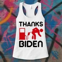 Thanks Biden Bend Over Gas Pump Prices Funny Women's Tank Top thumb 3