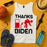 Thanks Biden Bend Over Gas Pump Prices Funny Tank Top thumb 4