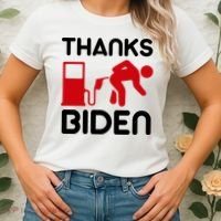 Thanks Biden Bend Over Gas Pump Prices Funny Women's T-Shirt thumb 2