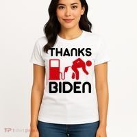 Thanks Biden Bend Over Gas Pump Prices Funny Women's T-Shirt thumb 4