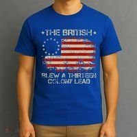 The British Blew A 13 Colony Lead 4th Of July Us Flag T-Shirt thumb 3