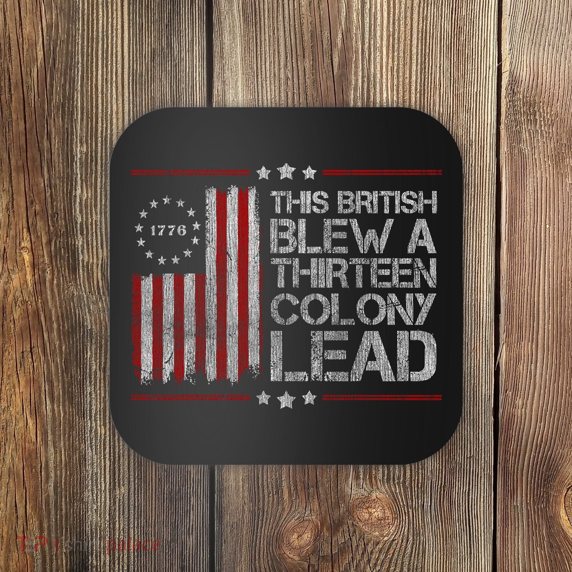 The British Blew A 13 Colony Lead Funny Coaster