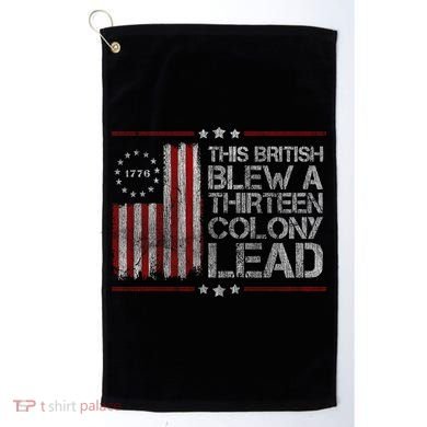 The British Blew A 13 Colony Lead Funny Golf Towel