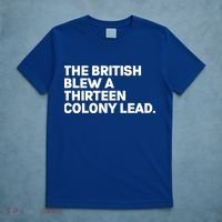 The British Blew A Thirteen Colony Lead T-Shirt thumb 5