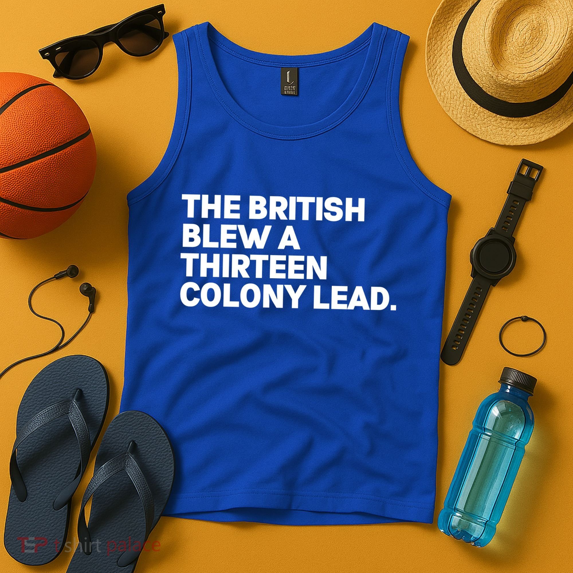 The British Blew A Thirteen Colony Lead Tank Top