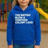 The British Blew A Thirteen Colony Lead Kids Hoodie thumb 3