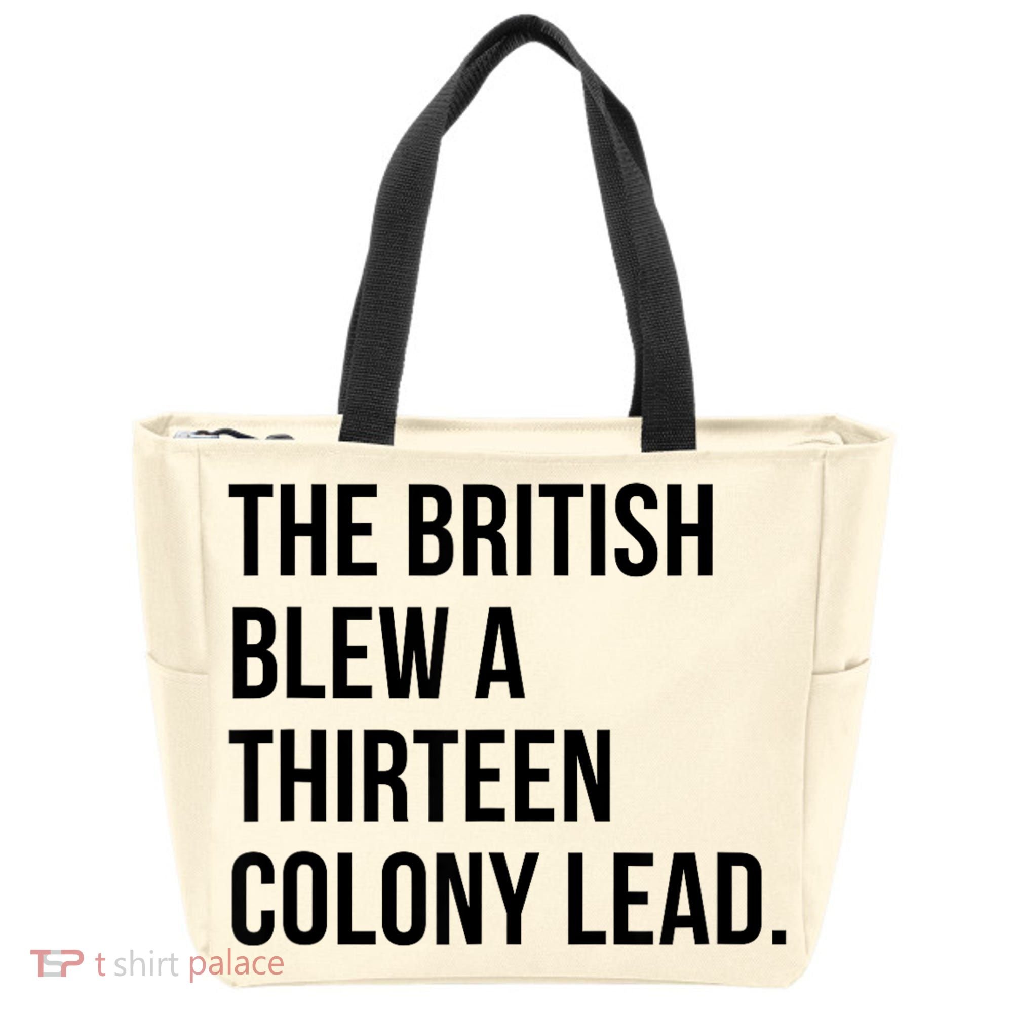 The British Blew A Thirteen Colony Lead Tote Bag