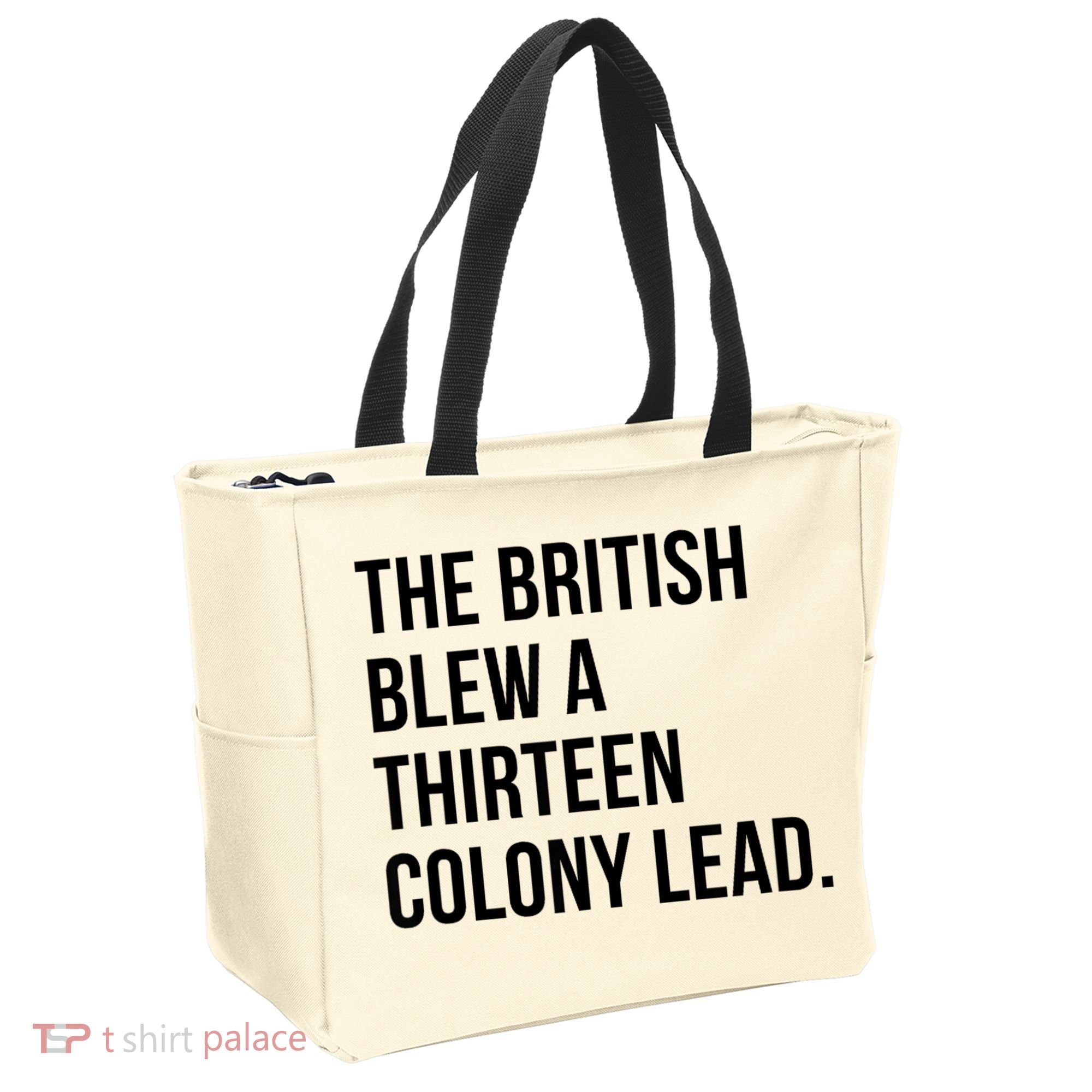The British Blew A Thirteen Colony Lead Tote Bag