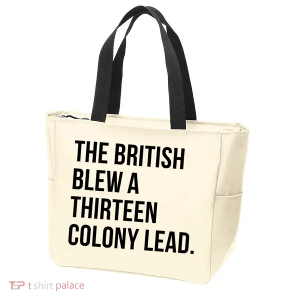 The British Blew A Thirteen Colony Lead Tote Bag