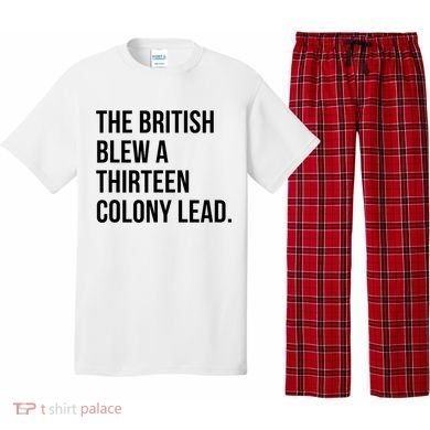 The British Blew A Thirteen Colony Lead Pajama Set