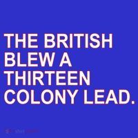 The British Blew A Thirteen Colony Lead T-Shirt thumb 7