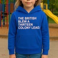 The British Blew A Thirteen Colony Lead Kids Hoodie thumb 3