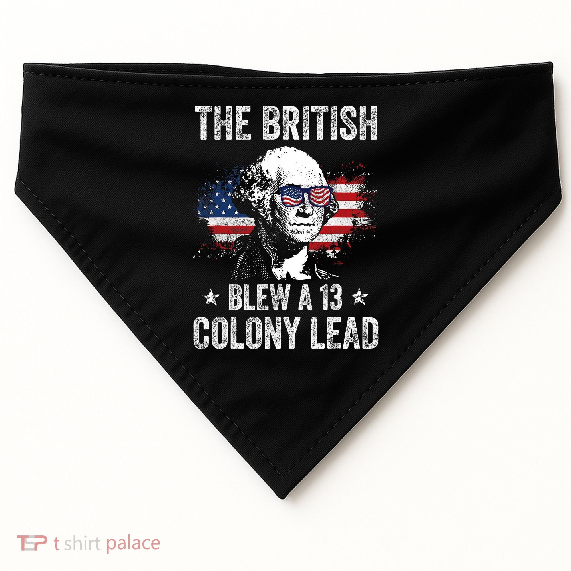 The British Blew A 13 Colony Lead Funny George Washington USA-Made Doggie Bandana