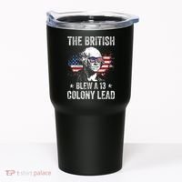 The British Blew A 13 Colony Lead Funny George Washington Tumbler thumb 0