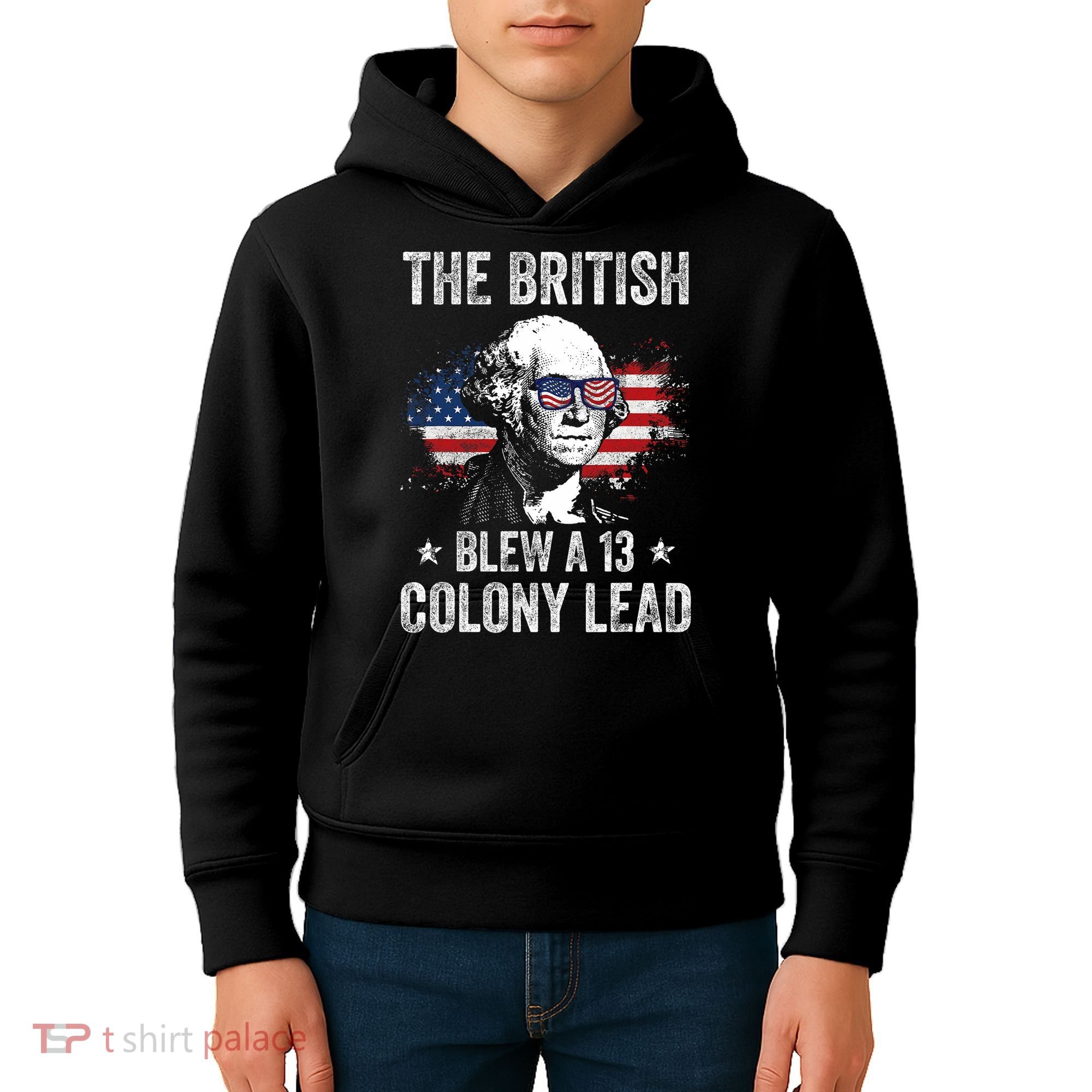 The British Blew A 13 Colony Lead Funny George Washington Kids Hoodie