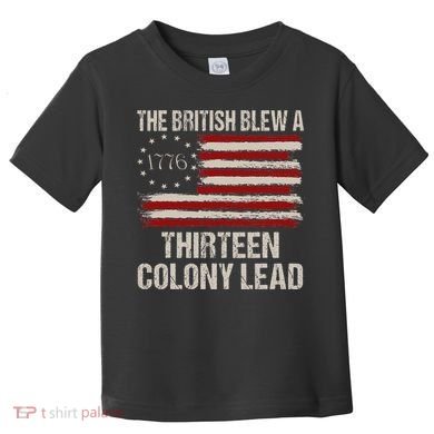 The British Blew A 13 Colony Lead Toddler T-Shirt