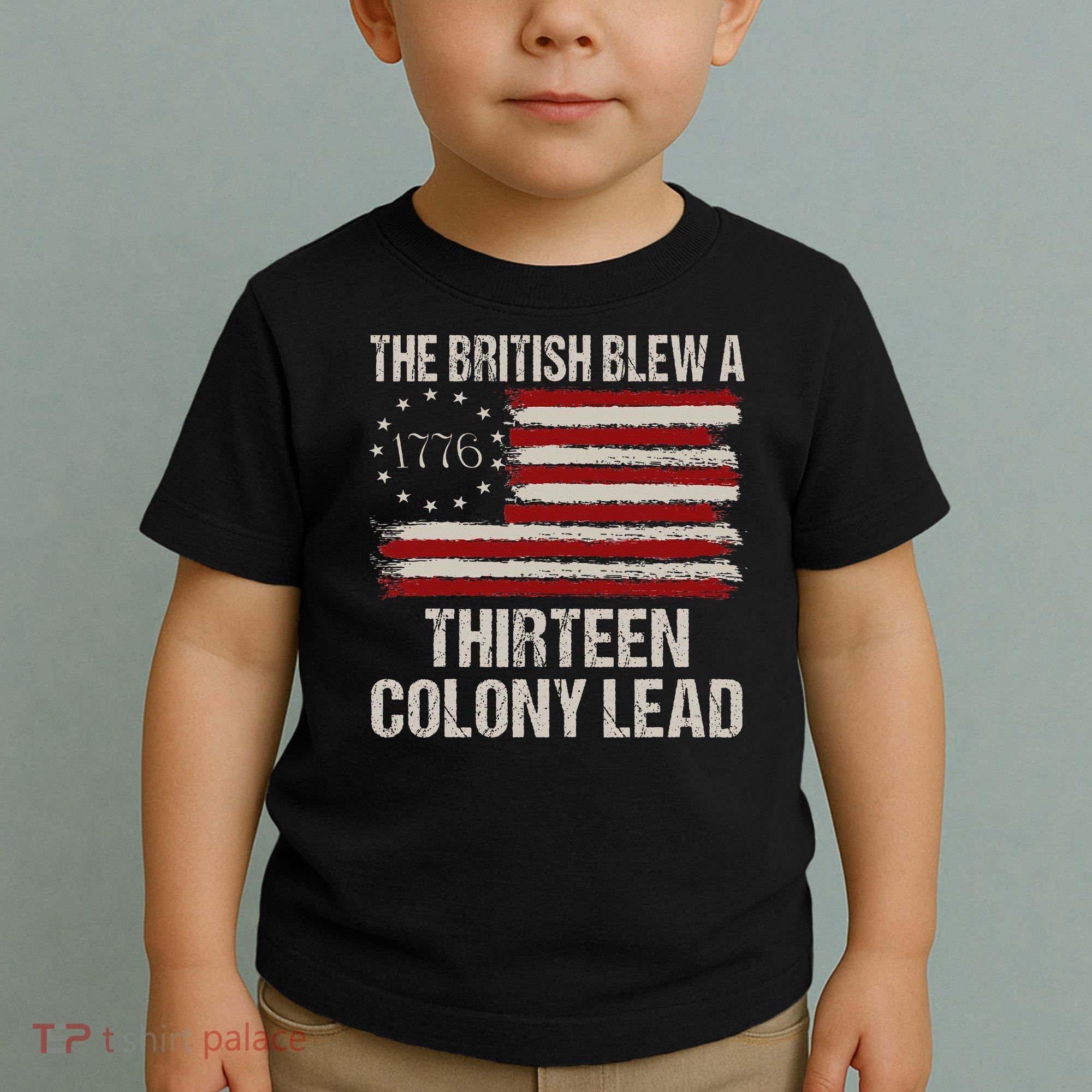 The British Blew A 13 Colony Lead Toddler T-Shirt