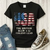 The British Blew A 13 Colony Lead Funny 4th Of July Women's T-Shirt thumb 3