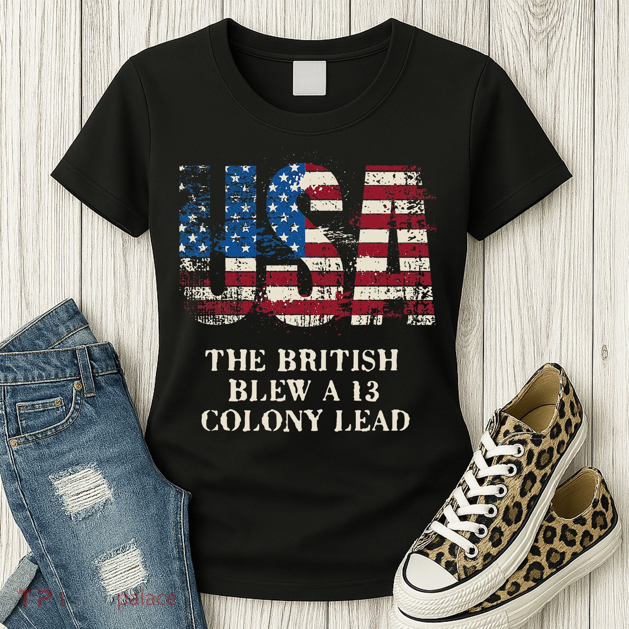 The British Blew A 13 Colony Lead Funny 4th Of July Women's T-Shirt