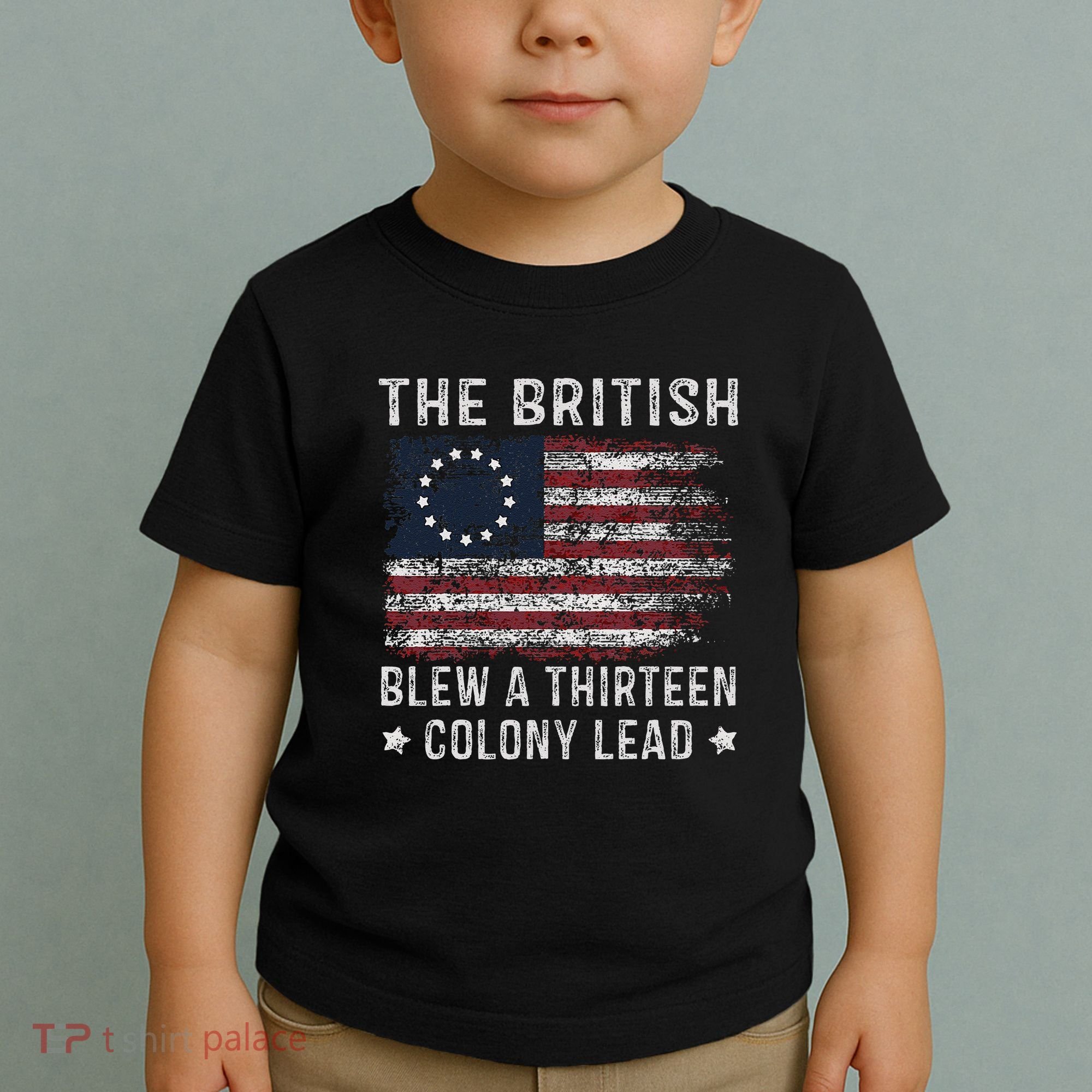 The British Blew A 13 Colony Lead Toddler T-Shirt