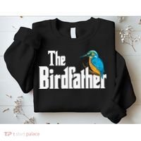The Birdfather Bird Watching Funny Meme Birder Daddy Sweatshirt thumb 2