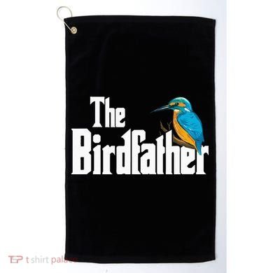 The Birdfather Bird Watching Funny Meme Birder Daddy Golf Towel