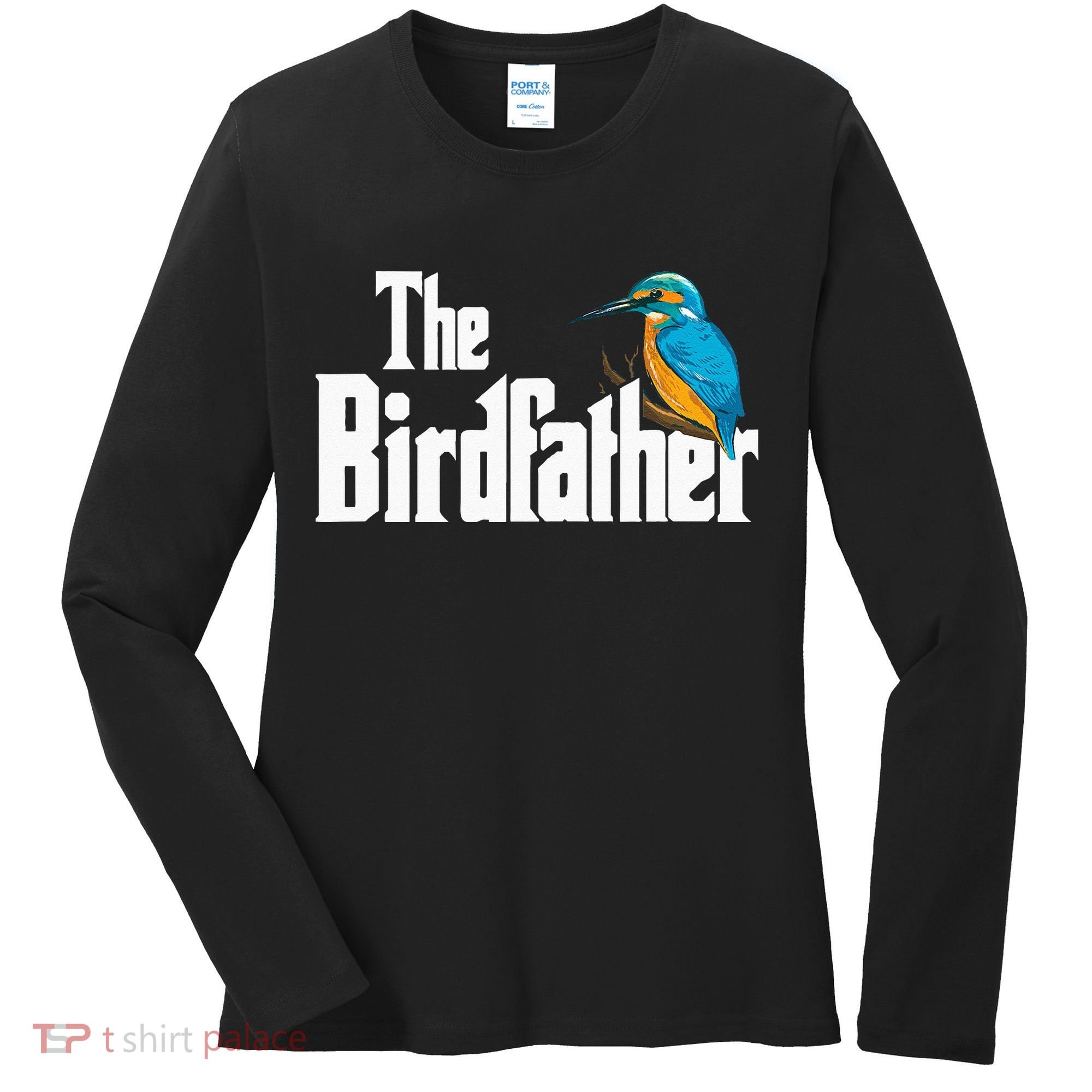 The Birdfather Bird Watching Funny Meme Birder Daddy Women's Long Sleeve Shirt