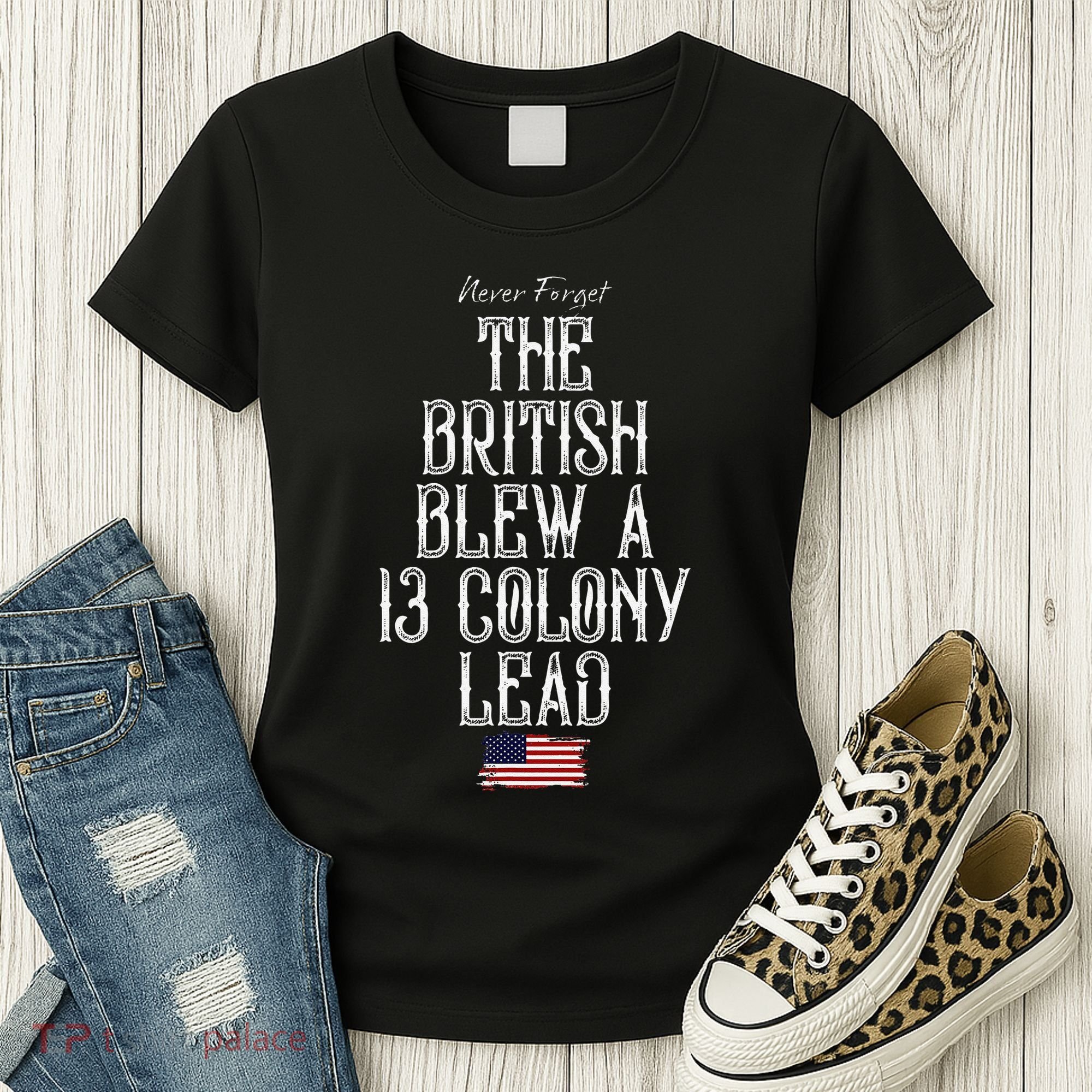 The British Blew A 13 Colony Lead Women's T-Shirt