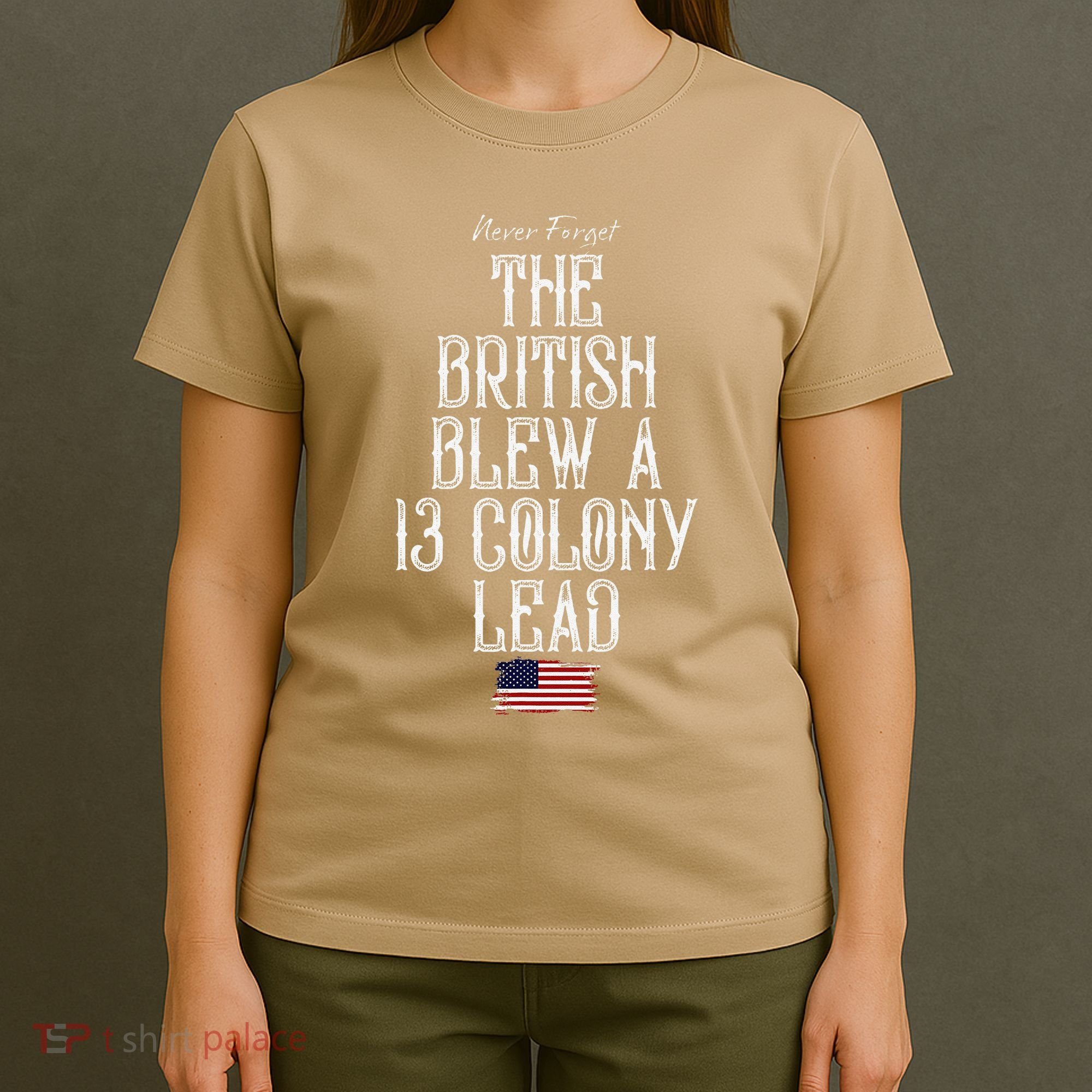 The British Blew A 13 Colony Lead T-Shirt