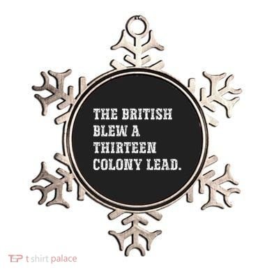 The British Blew A 13 Colony Lead Funny Philadelphia Ornament
