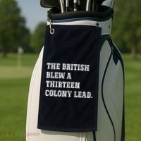 The British Blew A 13 Colony Lead Funny Philadelphia Golf Towel thumb 2