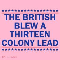 The British Blew A Thirteen Colony Lead Funny 4th Of July Coaster thumb 2