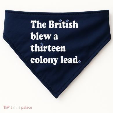 The British Blew A Thirteen Colony Lead USA-Made Doggie Bandana