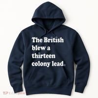 The British Blew A Thirteen Colony Lead Hoodie thumb 0