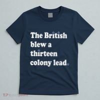 The British Blew A Thirteen Colony Lead T-Shirt thumb 5