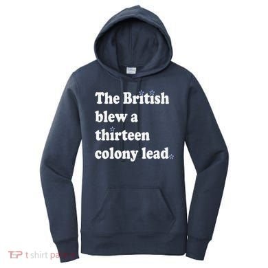 The British Blew A Thirteen Colony Lead Women's Hoodie