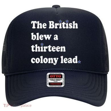 The British Blew A Thirteen Colony Lead Hat