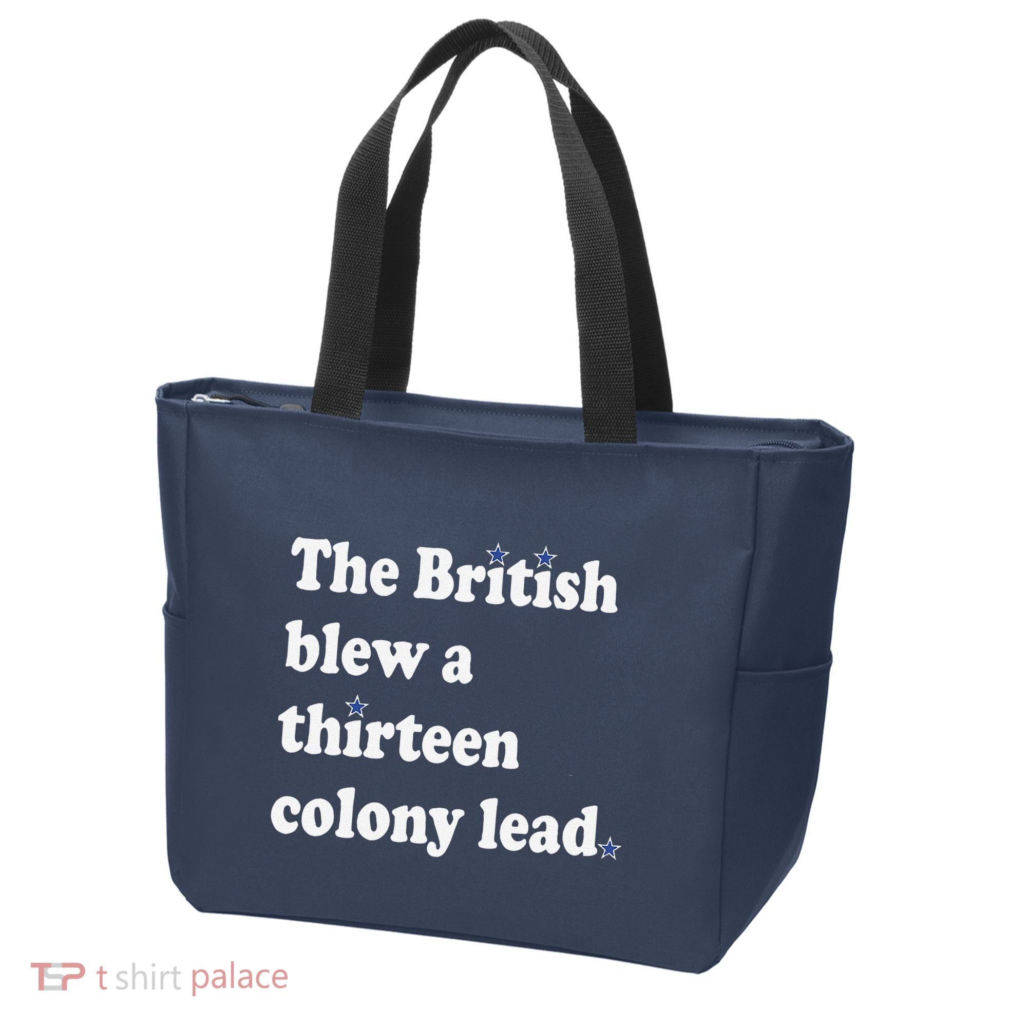 The British Blew A Thirteen Colony Lead Tote Bag