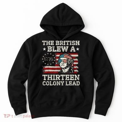 The British Blew A 13 Colony Lead Funny Hoodie