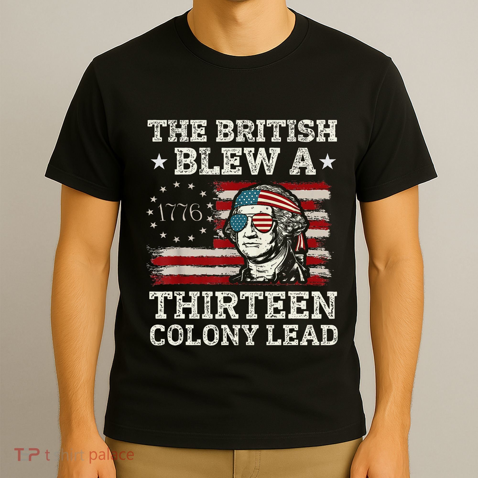 The British Blew A 13 Colony Lead Funny T-Shirt